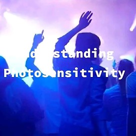 Understanding Photosensitivity